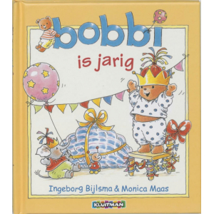 Bobbi is jarig boek