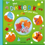 Avec Dikkie Dik à travers l'année livre magnétique NEDERLANDSTALIGE VERSION