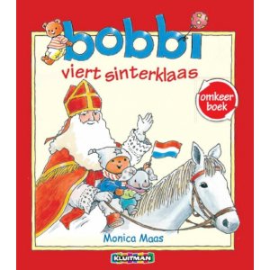 Bobbi Viert Sinterklaas - Bobbi vierst Kerst omkeerboek (2-in1)