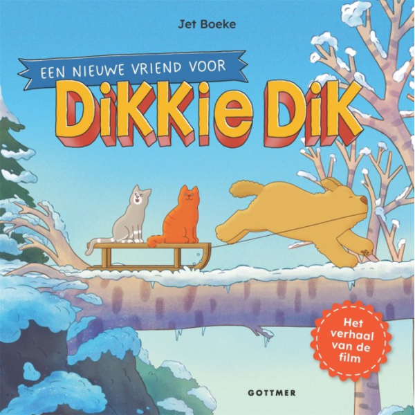 Un nouvel ami pour Dikkie Dik - Édition cinéma VERSION NÉERLANDAISE