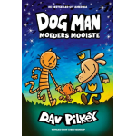 Dog Man Tome 10 – Moeders Mooiste – Édition Reliée en Néerlandais – Dav Pilkey