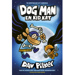 Dog Man Tome 4 – Dog Man et Kid Kat – Édition Reliée en Néerlandais – Dav Pilkey