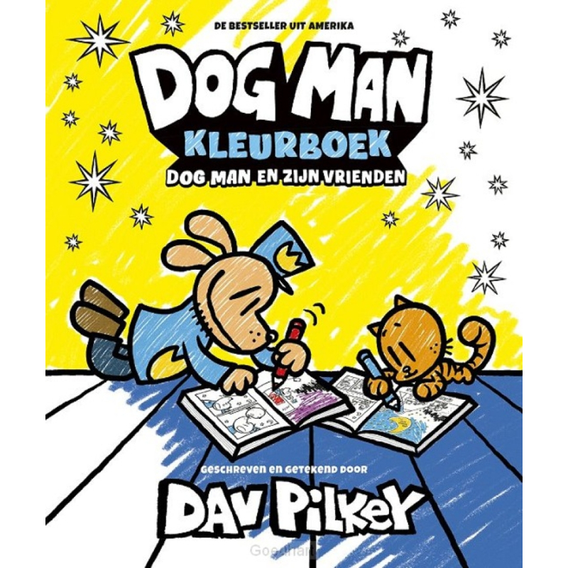 Livre de Coloriage Dog Man – Dog Man et ses amis – Édition Néerlandaise – Dav Pilkey