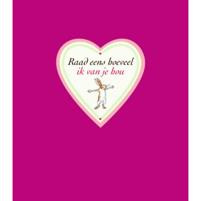 Livre Devine combien je t'aime : édition de la Saint-Valentin (Hazeltje) ÉDITION NEERLANDAISE