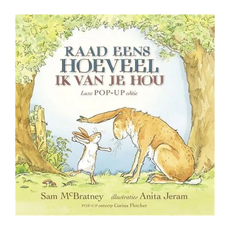 Guess How Much I Love You Deluxe Pop-Up Book – Dutch Language Edition – Hardcover – Sam McBratney